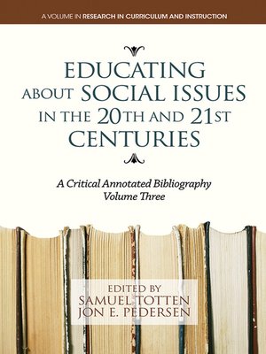 cover image of Educating About Social Issues in the 20th and 21st Centuries, Volume 3